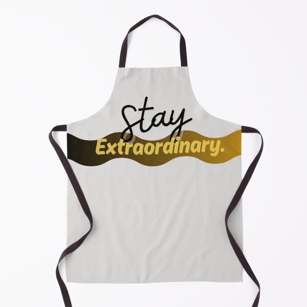 Item preview, Stay Extraordinary - Inspirational Quote designed and sold by LifeParody.