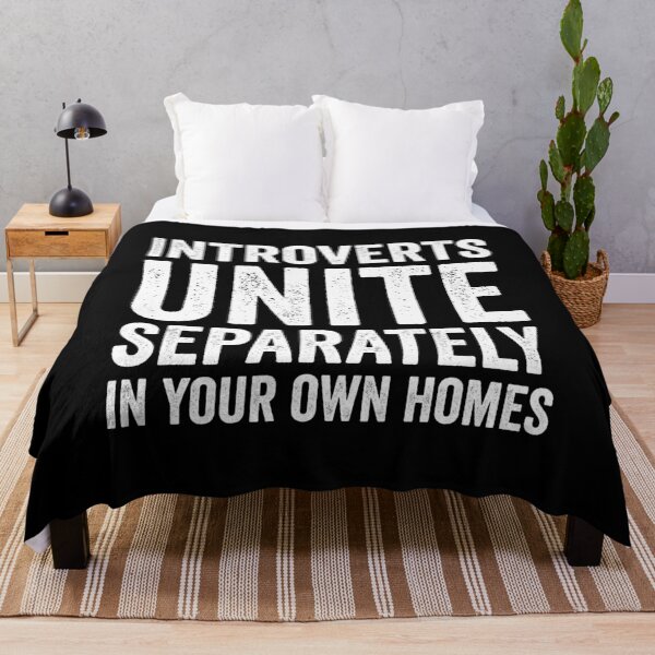 Item preview, Introverts Unite Separately In Your Own Homes designed and sold by harshanendian.