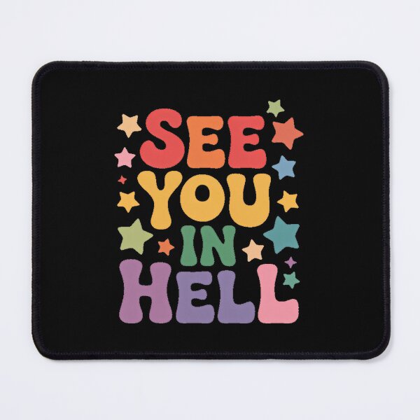Item preview, See You In Hell Progress Pride Social Justice LGBTQ designed and sold by FaithAbbott.