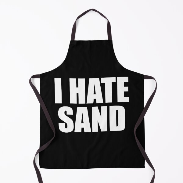 Item preview, I Hate Sand - Funny Desert Deployment Hater designed and sold by ishanaveraty.