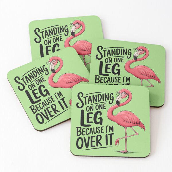 Item preview, Standing on One Leg Because I’m Over It – Sarcastic Flamingo Funny Quote designed and sold by Vicky021.
