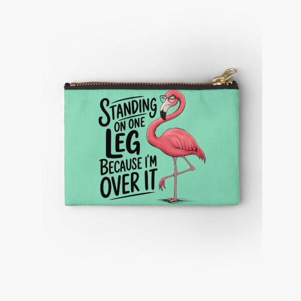 Item preview, Standing on One Leg Because I’m Over It – Sarcastic Flamingo Funny Quote designed and sold by Vicky021.