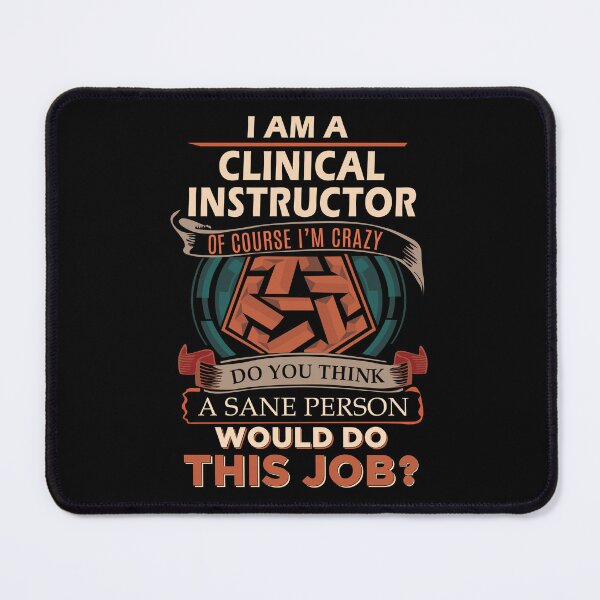 Item preview, Clinical Instructor designed and sold by liviawong435.
