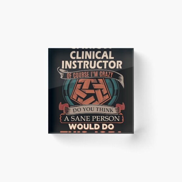 Item preview, Clinical Instructor designed and sold by liviawong435.
