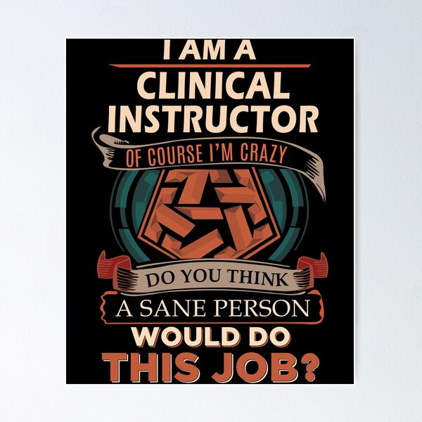 Item preview, Clinical Instructor designed and sold by liviawong435.