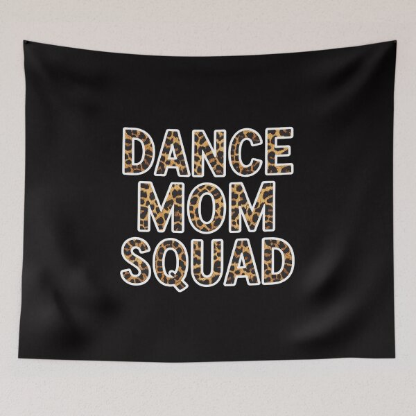 Item preview, Dance Mom Squad Mother Days. Leopard Mothers Day designed and sold by MatthewJordas.
