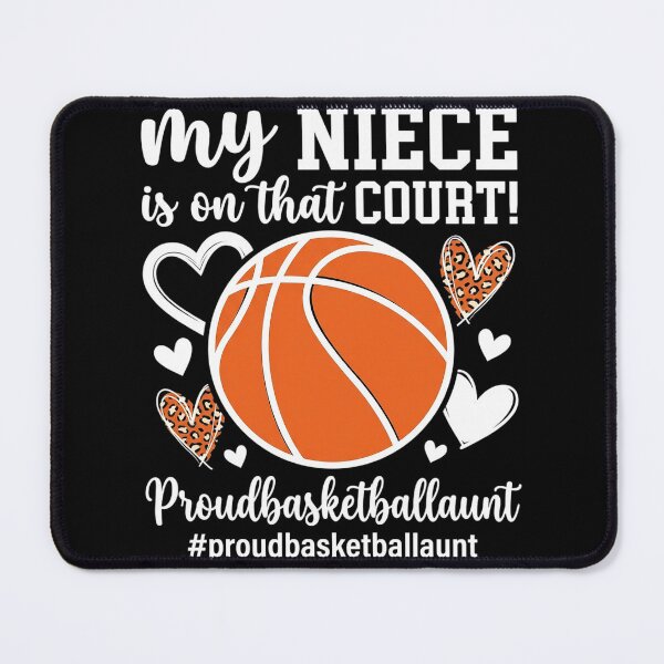 Item preview, My Niece Basketball Aunt Of A Basketball Player Aunt designed and sold by AmandasHastie.