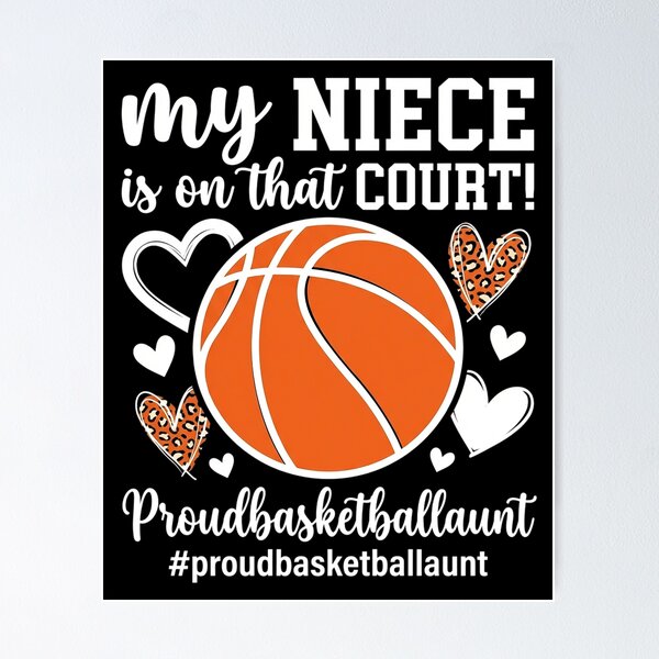 Item preview, My Niece Basketball Aunt Of A Basketball Player Aunt designed and sold by AmandasHastie.