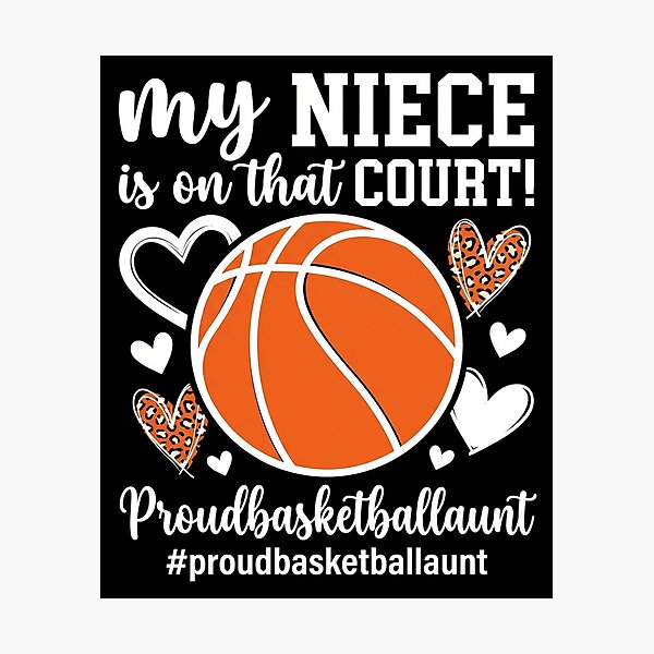 Item preview, My Niece Basketball Aunt Of A Basketball Player Aunt designed and sold by AmandasHastie.