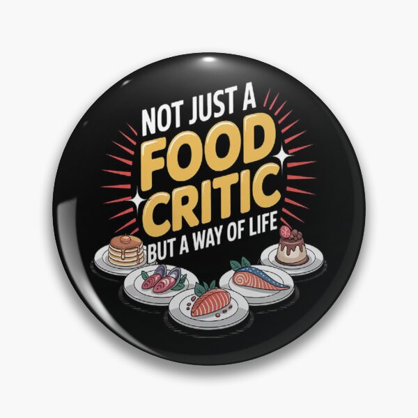Item preview, Not Just A Food Critic A Way Of Life designed and sold by TeamLequid.