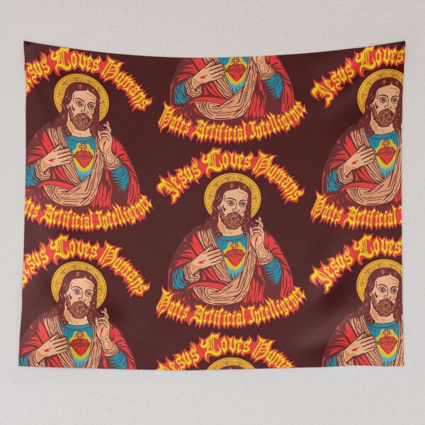 Item preview, Jesus Loves Humans & Hates Artificial Intelligence. designed and sold by woodcutterbcn.