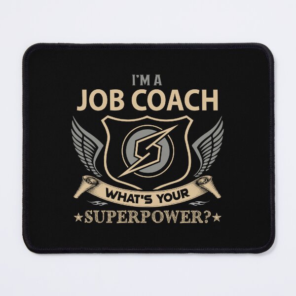 Item preview, Job Coach designed and sold by hzibfldecjq42.
