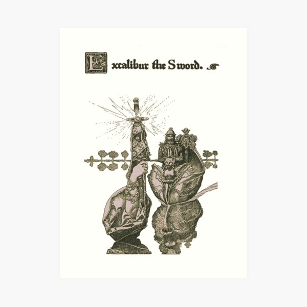 Excalibur the sword King Arthur Art Print