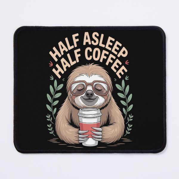 Item preview, Half Asleep Half Coffee Coffee Lover designed and sold by Lucaseinar.