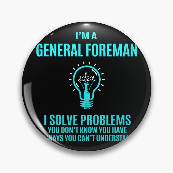 Item preview, General Foreman designed and sold by aqnkkalw83.