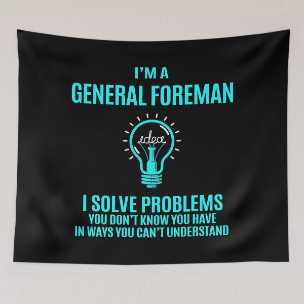 Item preview, General Foreman designed and sold by aqnkkalw83.