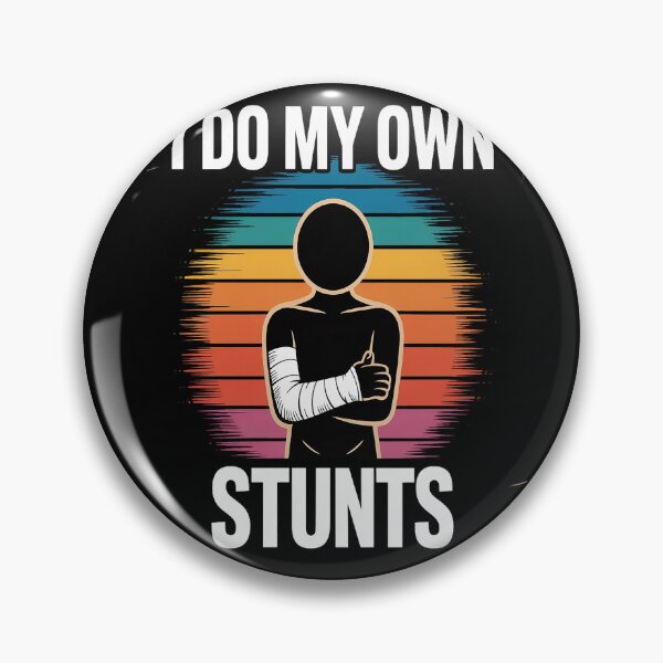 Item preview, I Do My Own Stunts designed and sold by Lucaseinar.
