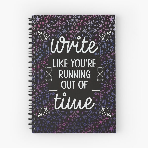 Item preview, write like you're running out of time | Hamilton writing inspired  designed and sold by karmaincommand.