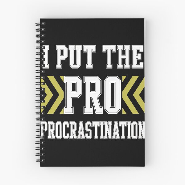 Item preview, I Put The Pro In Procrastination designed and sold by Lucaseinar.