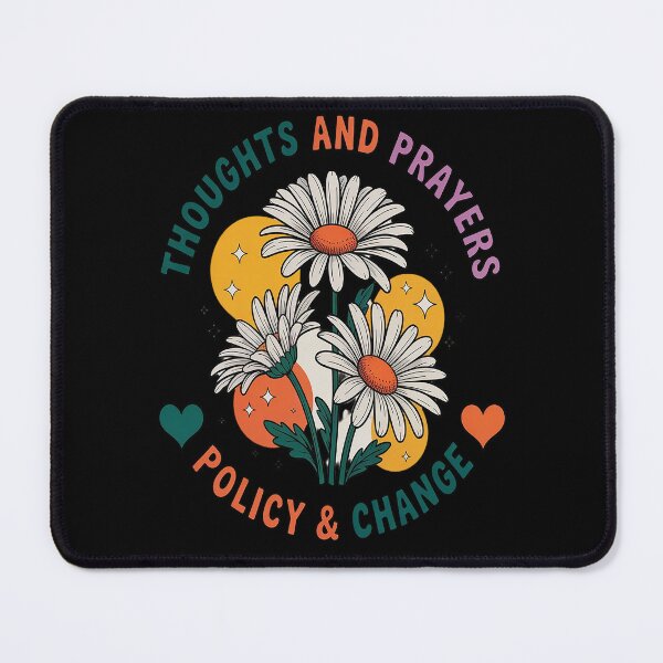 Item preview, Thoughts And Prayers Policy And Change  designed and sold by orlodrake.