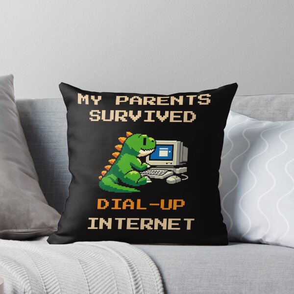 Item preview, My Parents Survived Dial Up Internet designed and sold by GavloDesign.