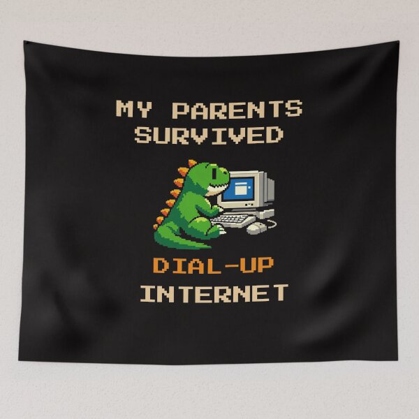 Item preview, My Parents Survived Dial Up Internet designed and sold by GavloDesign.