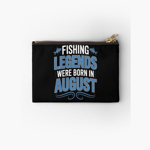 Item preview, Fishing Legends Were Born In August Month Birthday Fisherman designed and sold by brinbotty.