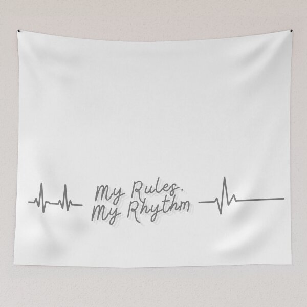 Item preview, My Rules My Rhythm designed and sold by LifeParody.