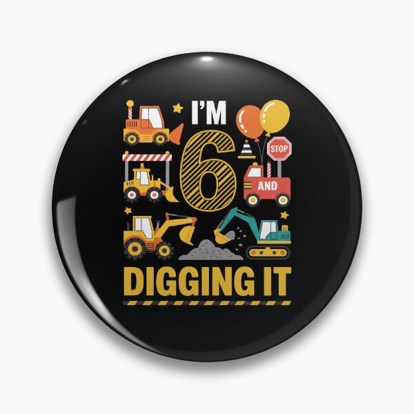 Item preview, 6th Birthday Construction Boy I'm 6 Years Old And Digging It designed and sold by catsdothingz.