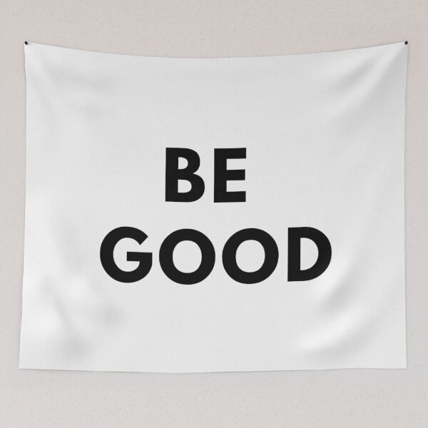 Item preview, Be good designed and sold by Awesome Things.