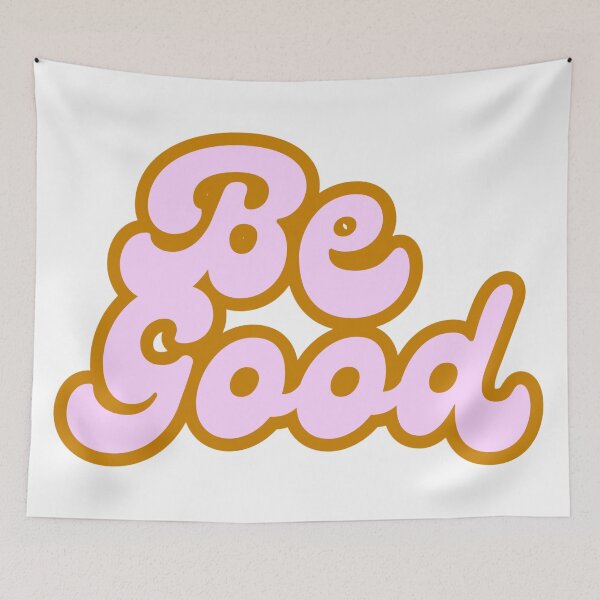 Item preview, Be good designed and sold by Awesome Things.
