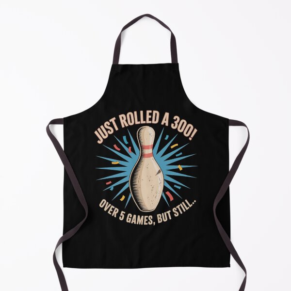 Item preview, Funny Ten Pin Bowling Just Rolled A 300 Score Graphic designed and sold by HORIZBoutique.