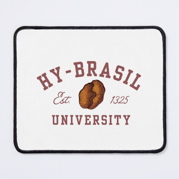 Item preview, Hy-Brasil University, Est. 1325 designed and sold by LisaKHafey.