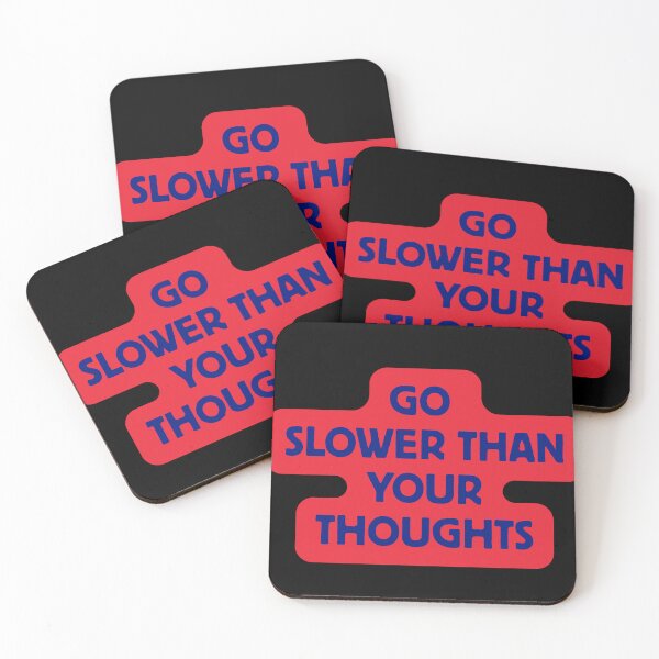 Item preview, Go Slower Than Your Thoughts – Overthinking & Anxiety Calm Quote designed and sold by designbymahi.