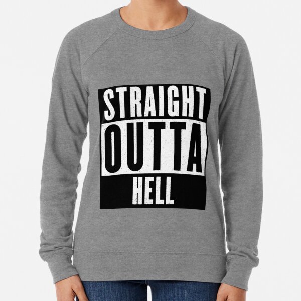 Straight Outta Hell Clothing Redbubble