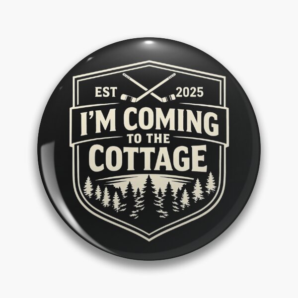 Item preview, I'm Coming to The Cottage Hockey Cabin Life designed and sold by Michasstuckey.