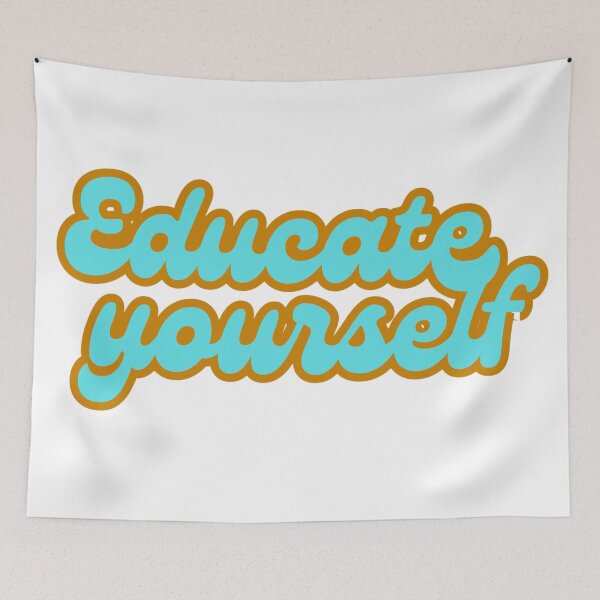 Item preview, Educate yourself  designed and sold by Awesome Things.