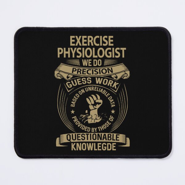Item preview, Exercise Physiologist designed and sold by GaliguineChines.