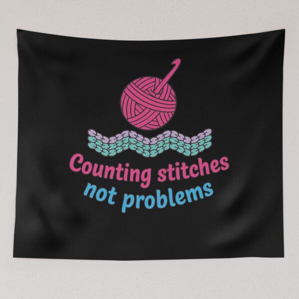 Item preview, Counting Stitches Not Problems Funny Crochet Lover designed and sold by LuminOrb.