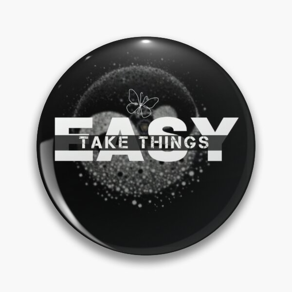 Item preview, TAKE THINGS EASY designed and sold by Mosteve90.