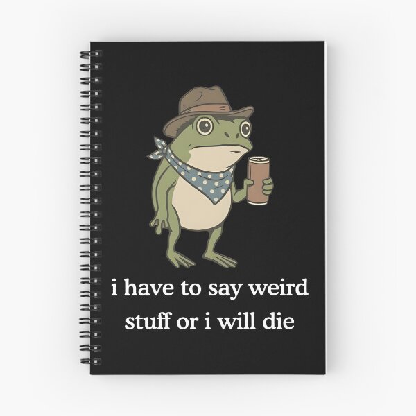 Item preview, I Have to Say Weird Stuff Or I'll Die, Funny Frog Meme Retro designed and sold by Torionrad.