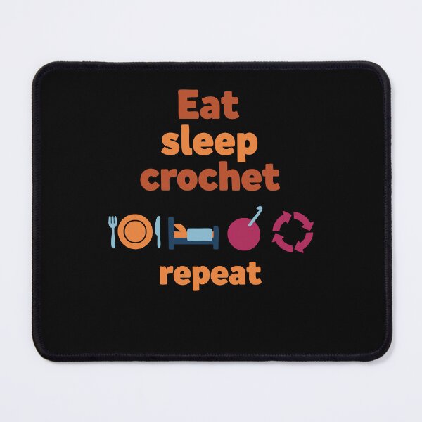 Item preview, Eat Sleep Crochet Repeat Funny Crochet Lover Quote designed and sold by LuminOrb.