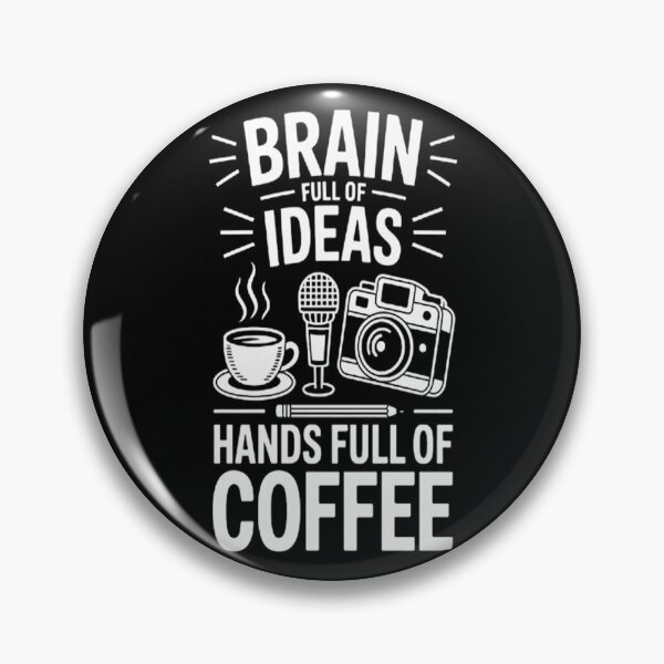Item preview, Brain full of ideas hands full of coffee Normal designed and sold by mandiana.