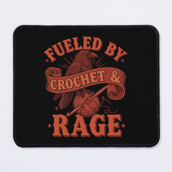 Item preview, Funny Crochet Lover Fueled By Crochet And Rage designed and sold by LuminOrb.