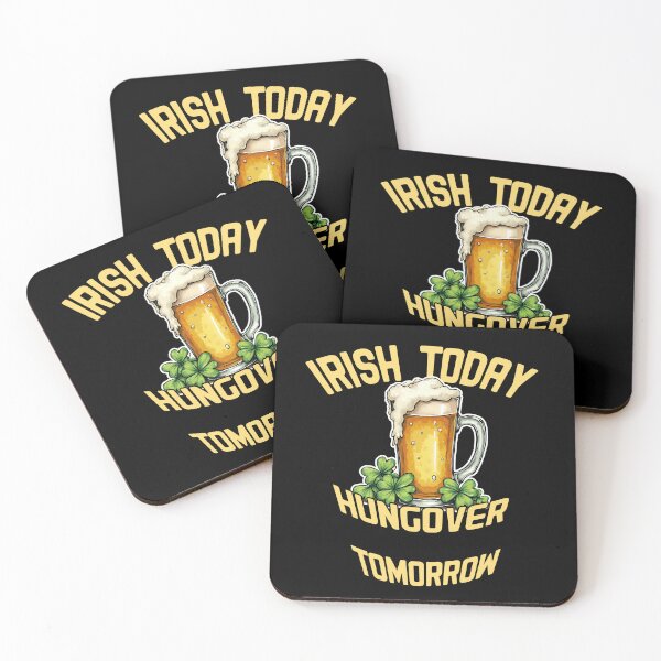 Item preview, Irish Today Hungover Tomorrow – Funny St Patrick’s Day Quote Design designed and sold by cr6zym1nd.