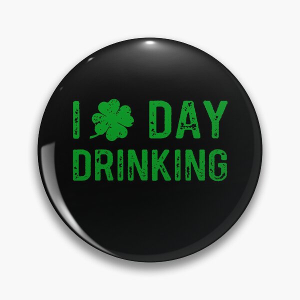 Item preview, I Love Day Drinking, Shamrock Heart designed and sold by DavidCloud.