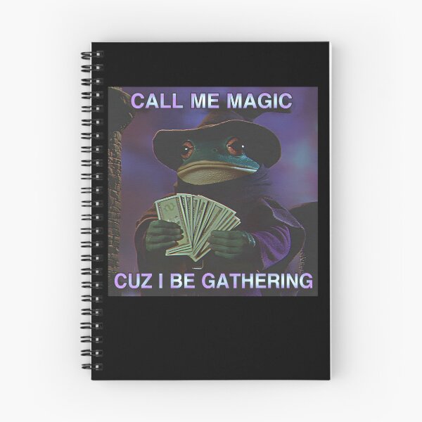 Item preview, Call Me Magic Cuz I Be Gathering, Funny Wizard Frog Meme designed and sold by Torionrad.
