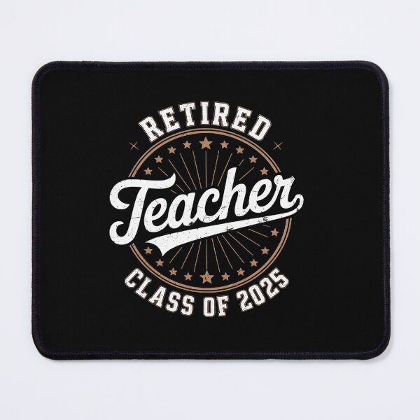 Item preview, Retired Teacher Class of 2025 school Retirement designed and sold by angolinnArt.