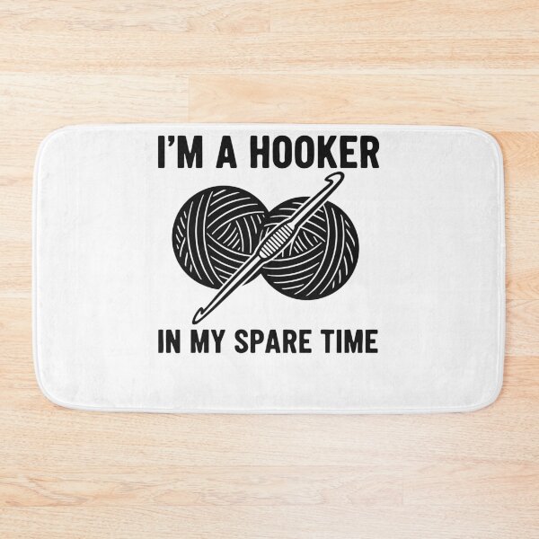 Item preview, Funny Crochet Lover Im A Hooker In My Spare Time designed and sold by LuminOrb.