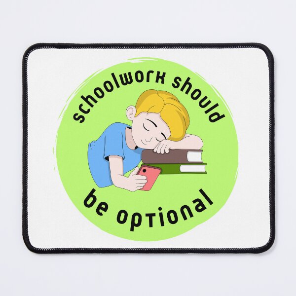 Item preview, Schoolwork designed and sold by Tony's Merch.
